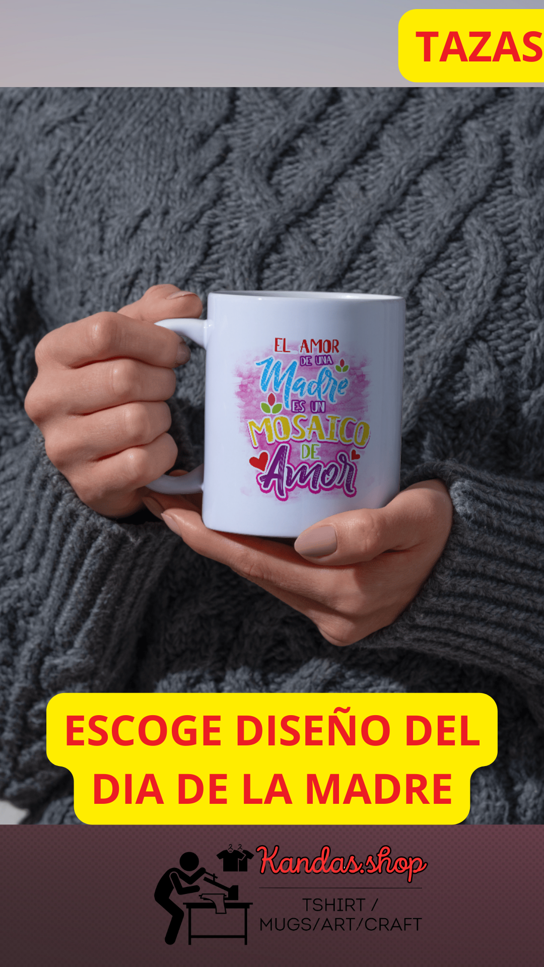 TAZAS PERSONALIZADAS ESCOGE TU  DISEÑO (MADRE)